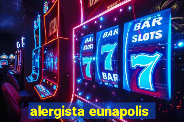 alergista eunapolis